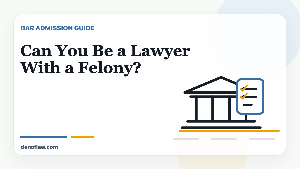 Courthouse, bar admission checklist, and rehabilitation records illustration for becoming a lawyer with a felony.
